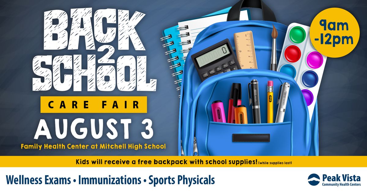 Back-2-School Care Fair - Family Health Center at Mitchell High School