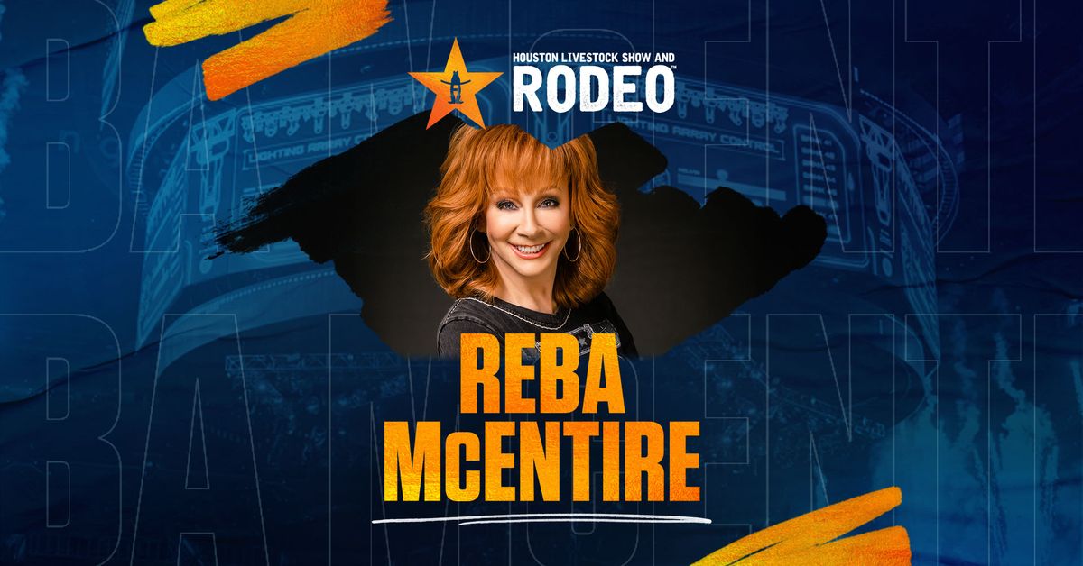 REBA McENTIRE at RODEOHOUSTON