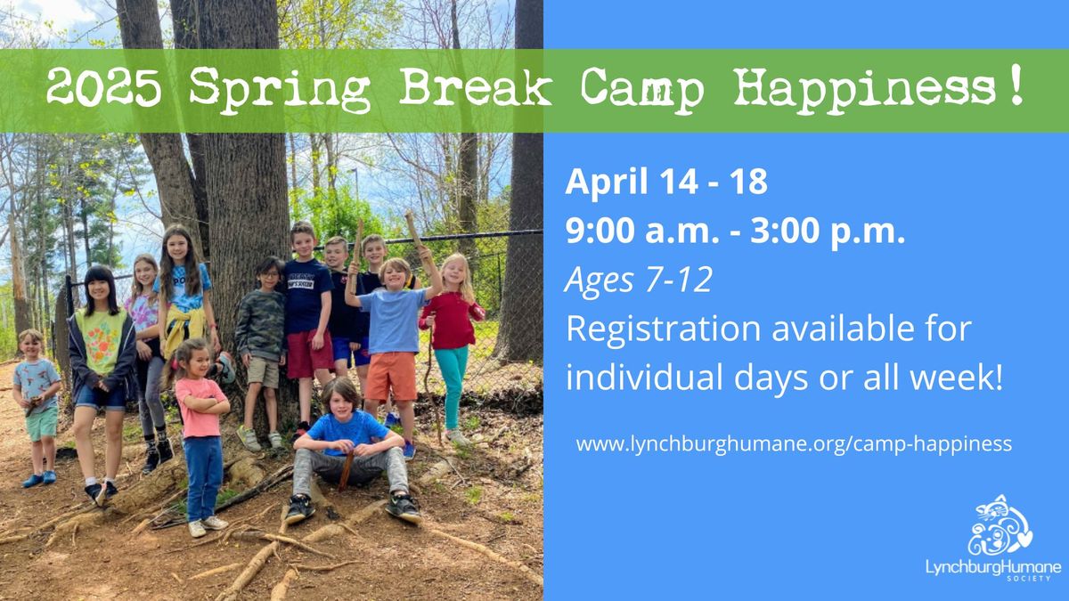 Spring Break Camp Happiness!