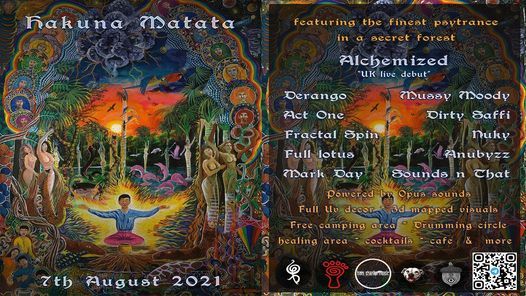 Hakuna Matata : Psytrance in a secret forest