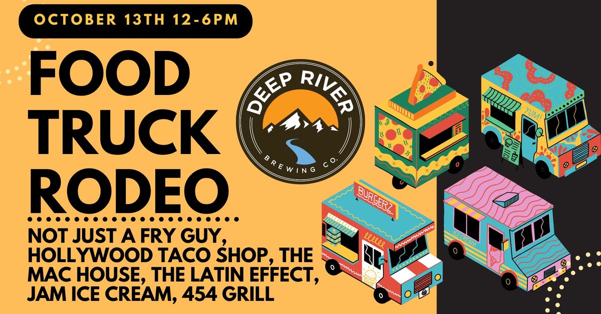 Food Truck Rodeo @ Deep River Brewing Company