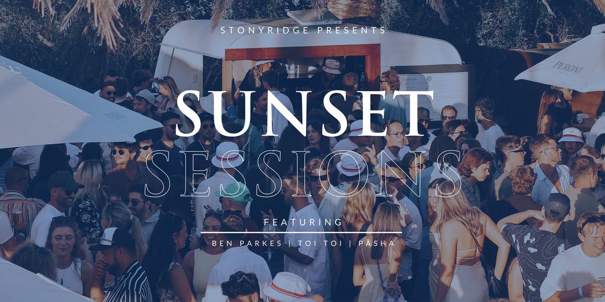 Sunset Sessions at Stonyridge