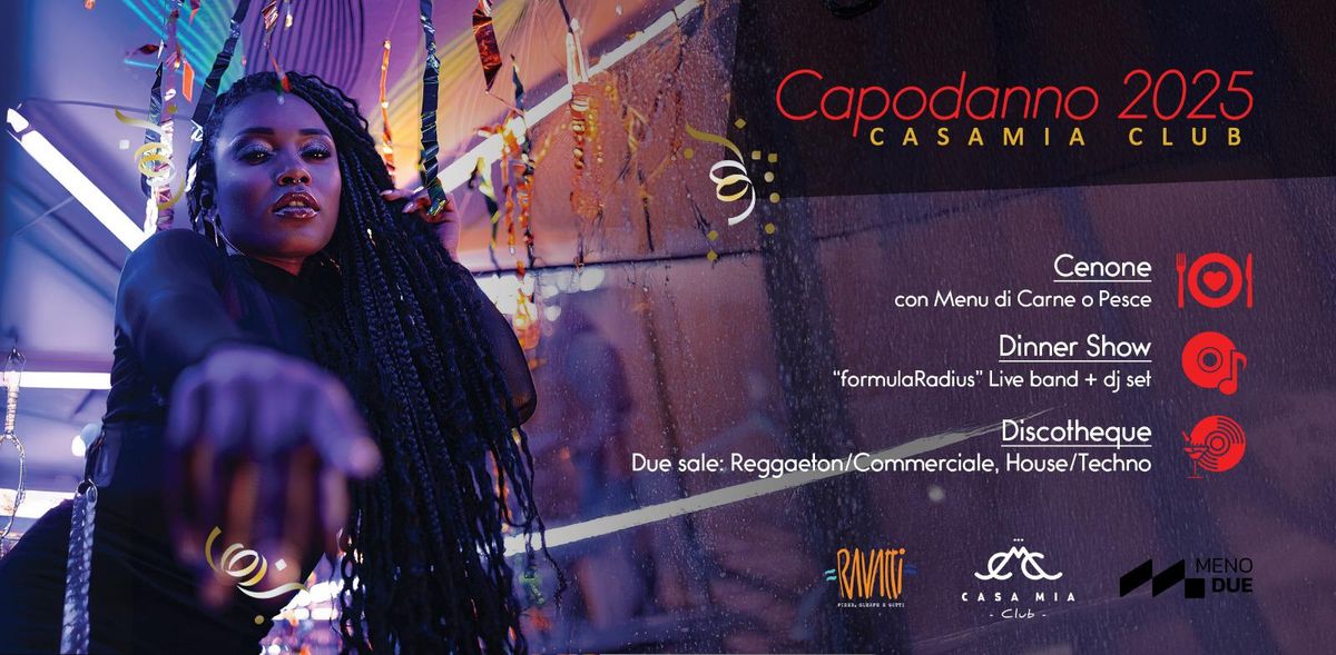 CAPODANNO 2025 - CasaMia club 