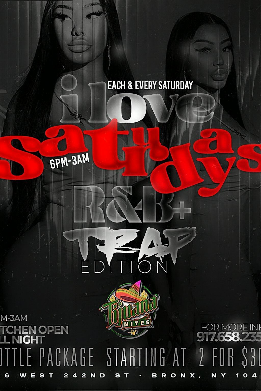 I LOVE SATURDAYS (rnb & trap ) AT TIJUANA NITES
