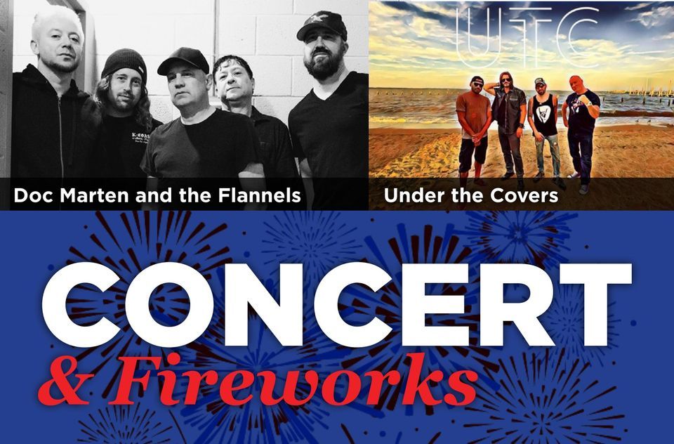Doc Marten and the Flannels \/ Under the Covers (Celebrate the 4th in Havre de Grace)