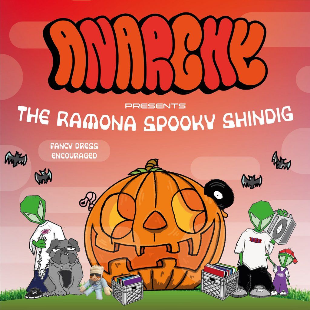 ANARCHY PRESENTS... The Ramona Spooky Shindig