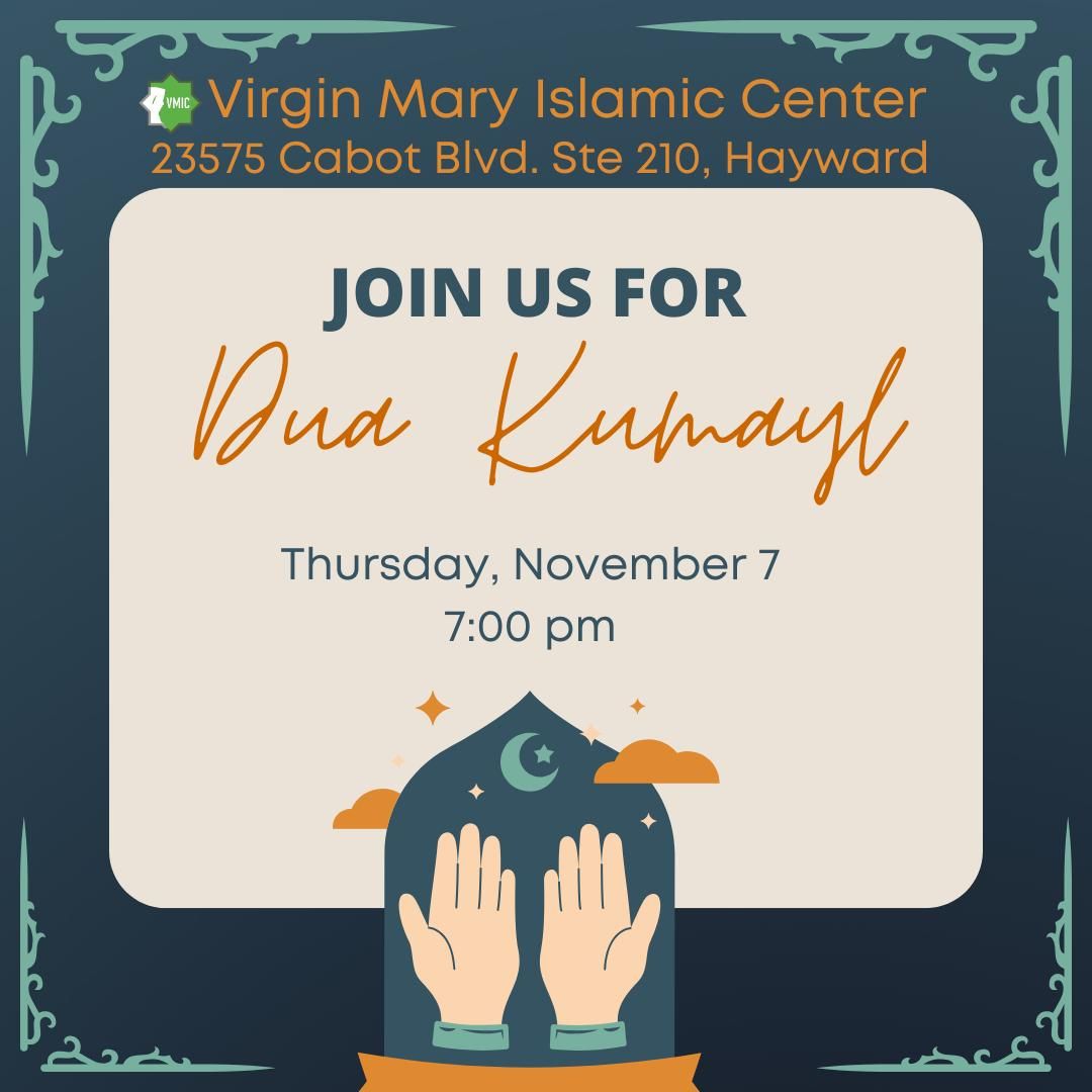 Dua Kumayl - Thursday, November 7th @7:00 p.m.