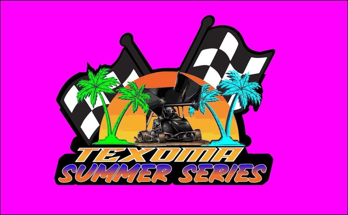TEXOMA SUMMER SERIES POINT RACE #2 OF 7  - 2 HEATS AND FEATURE