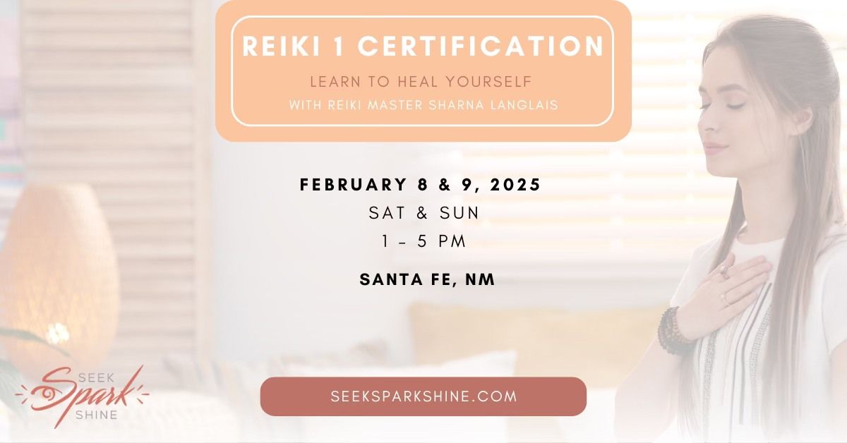 Reiki 1 Certification - Santa Fe (February)