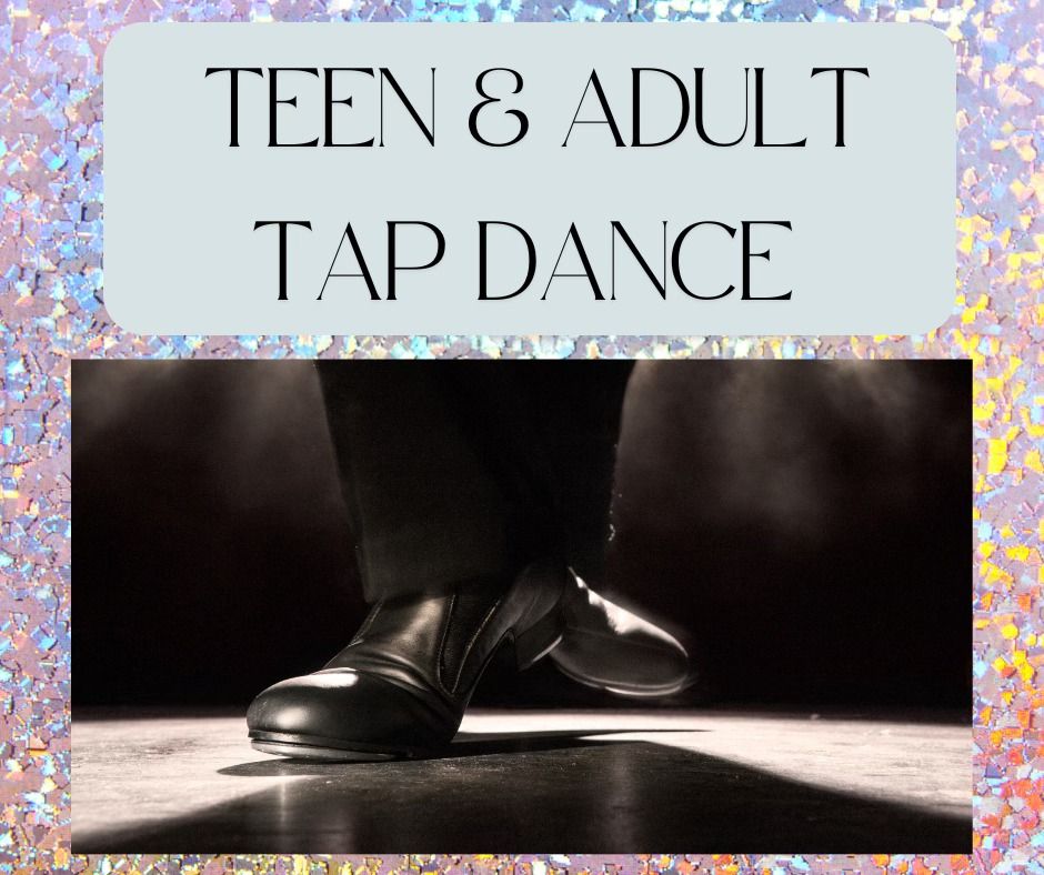 Teen Adult Tap