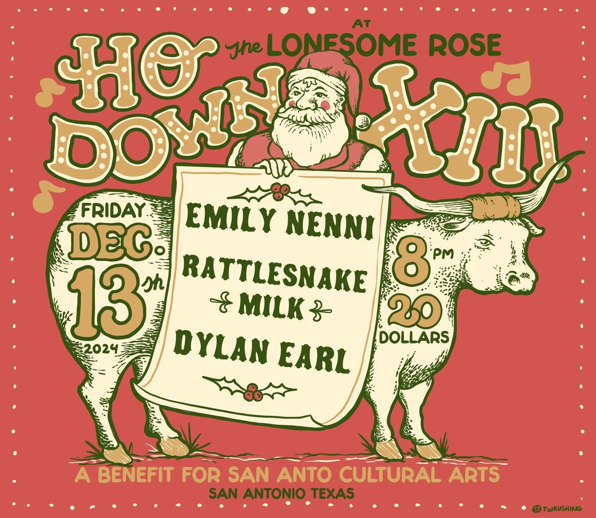 Ho Down XIII - Emily Nenni, Rattlesnake Milk, Dylan Earl