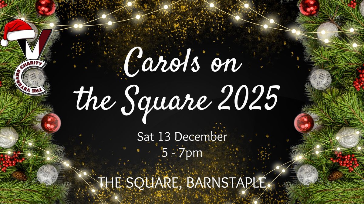 Carols On The Square 2025