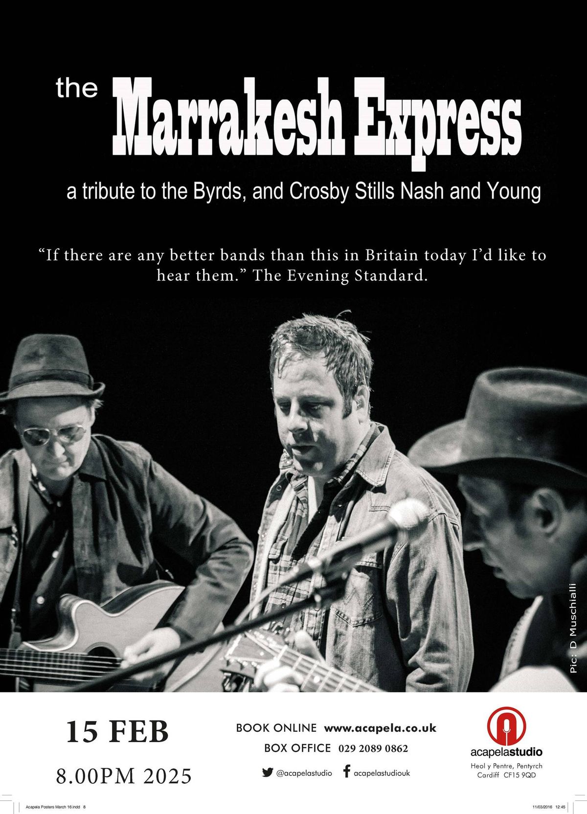 The Marrakesh Express \u2013 A tribute to Crosby Stills Nash & Young