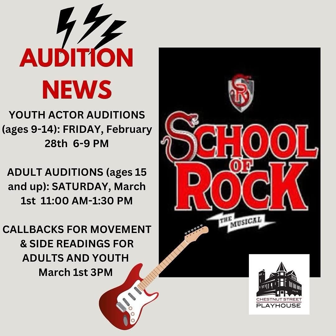 OPEN CALL AUDITIONS SCHOOL OF ROCK\u2014ADULTS 