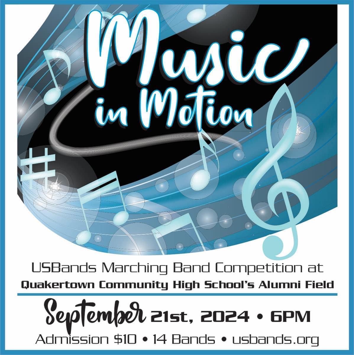 Quakertown USBands Show \u201cMusic in Motion\u201d