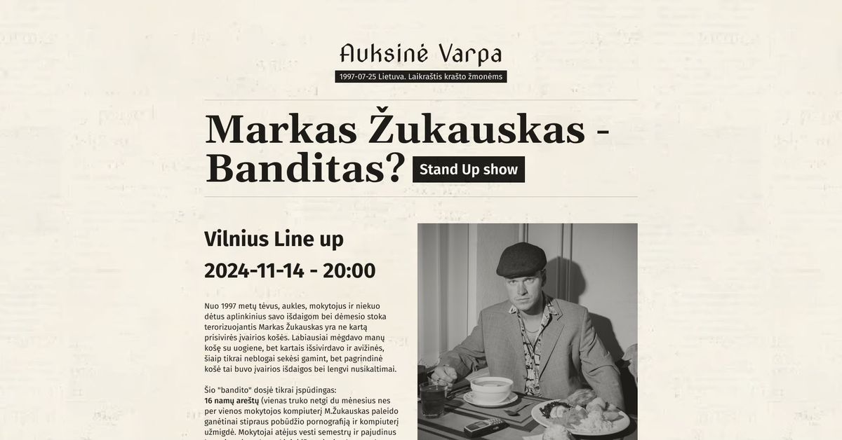 Markas \u017dukauskas - Banditas? Stand up Vilnius