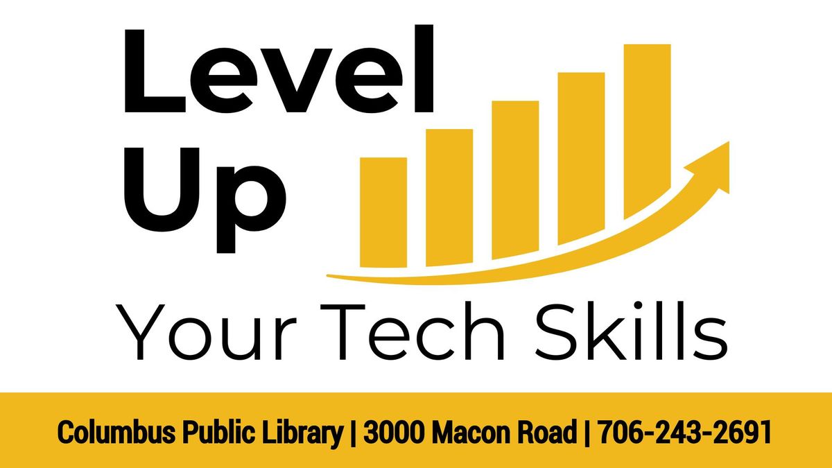 Level Up Your Tech Skills