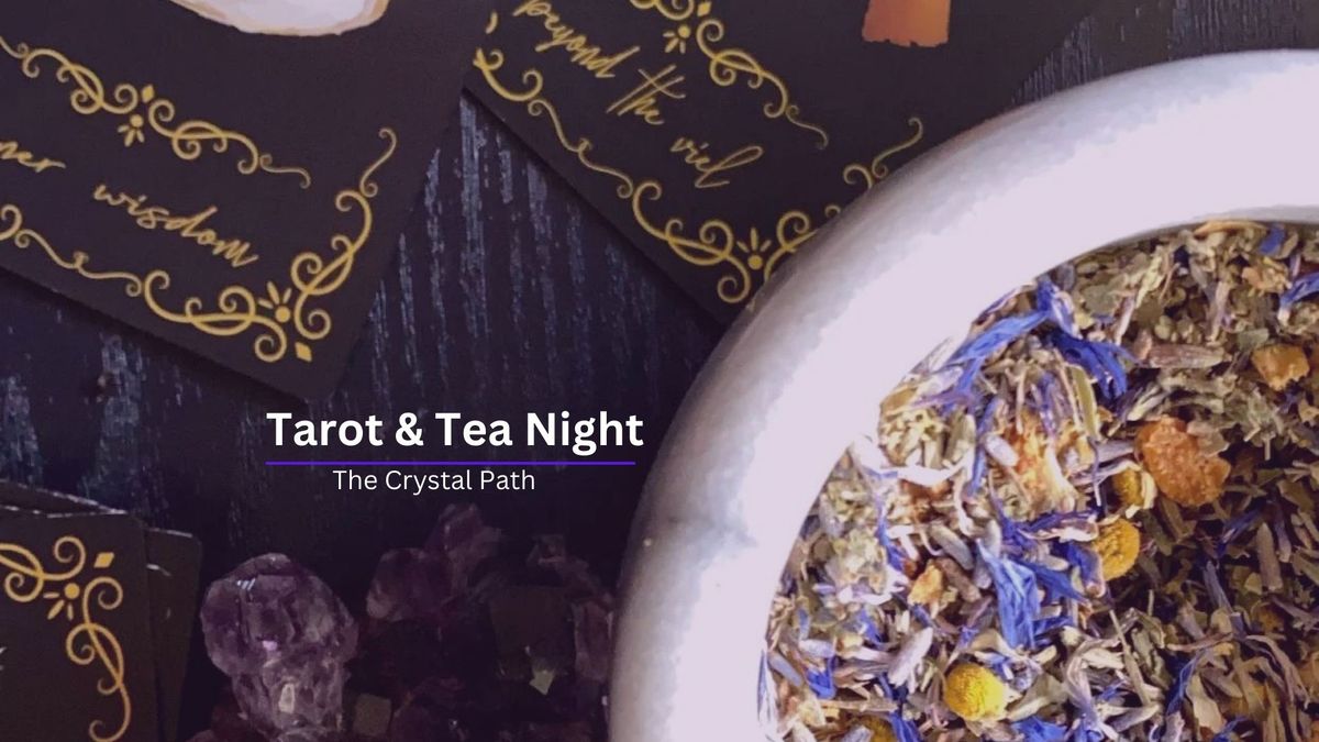 Tarot & Tea Night