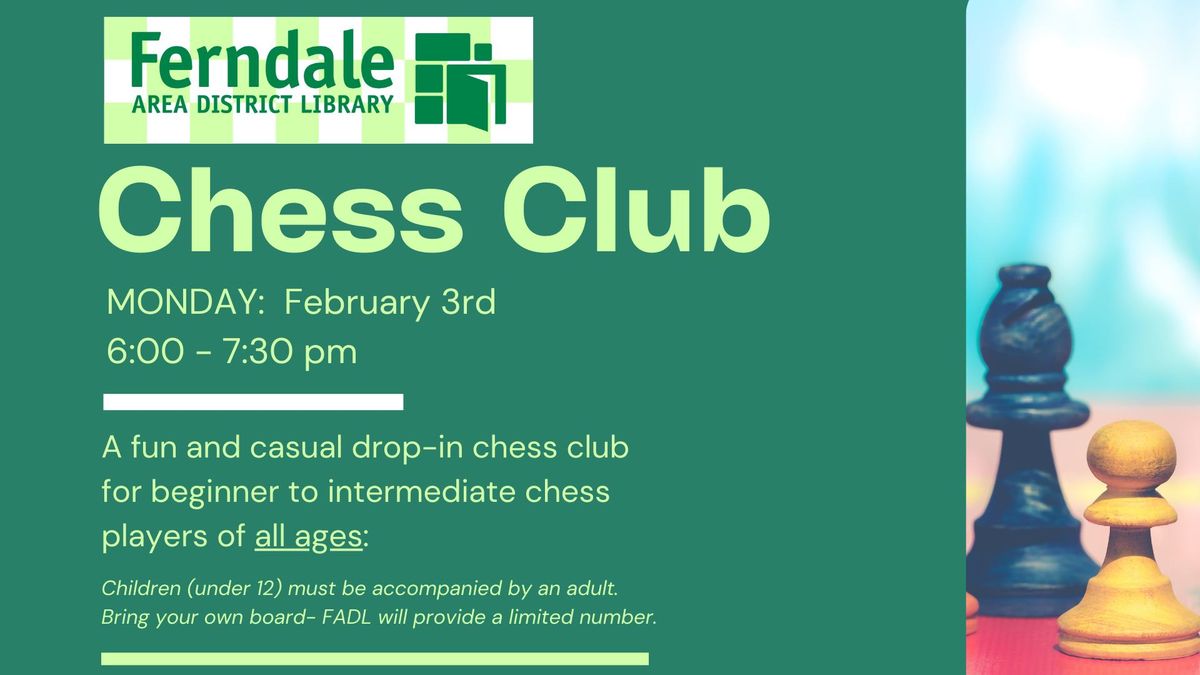 Chess Club (Drop-In!) 