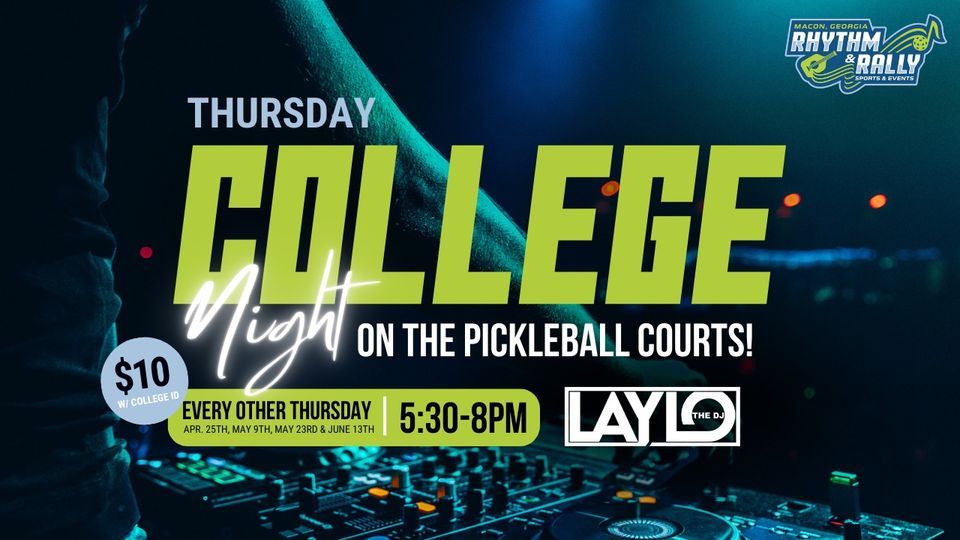 College Night on the Pickleball Courts! 