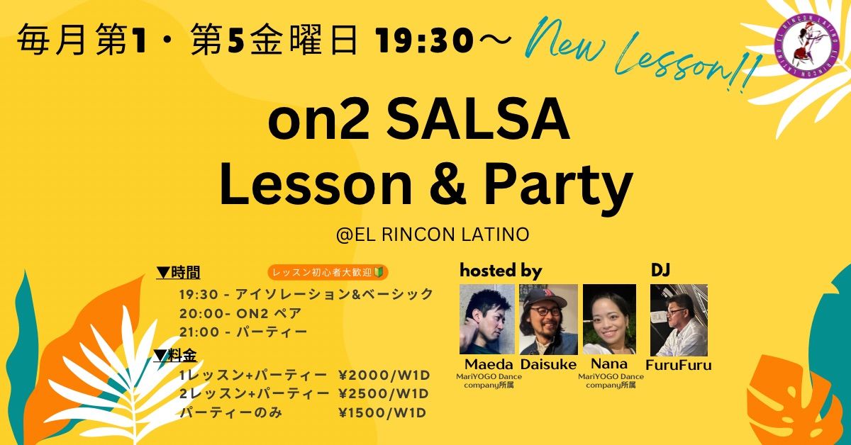 \u7b2c1\u20225\u91d1\u66dc on2 SALSA Lesson & Party