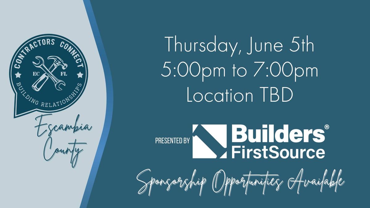 Contractors Connect - Escambia County June Meet Up