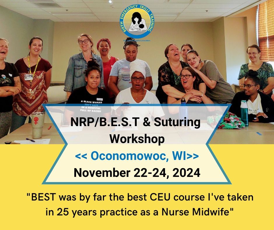 NRP \/ B.E.S.T \/ Suturing Workshop