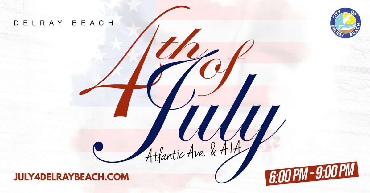 July 4th Celebration - Delray Beach