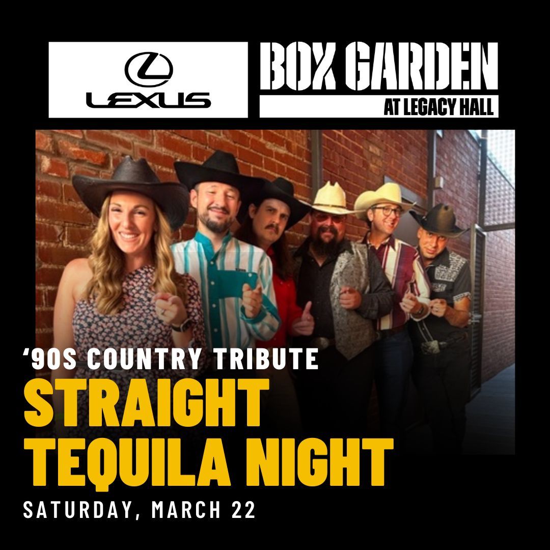 Straight Tequila Night - Tribute to 90s Country