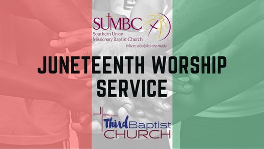 Juneteenth Worship Service