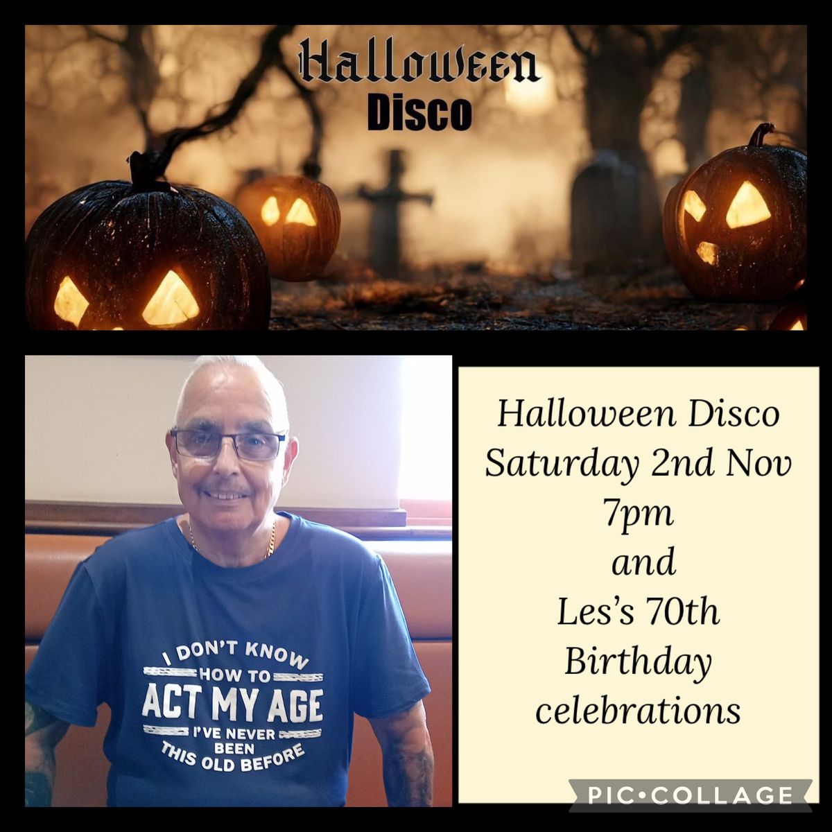 Halloween Disco & Les\u2019s 70th Celebrations