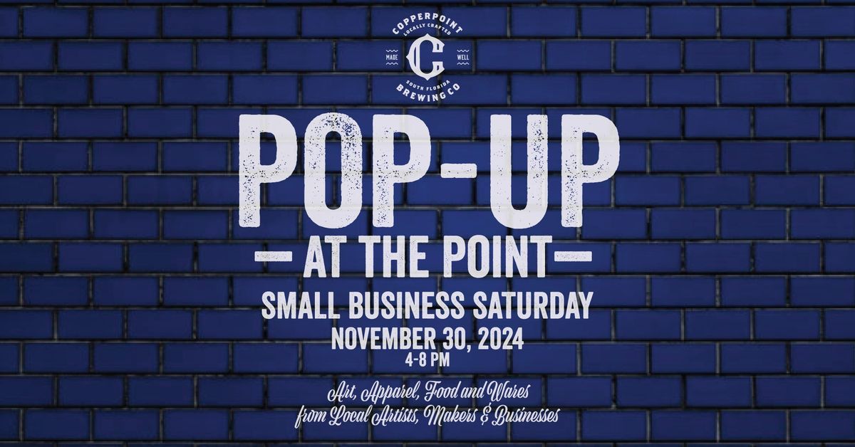 Pop-Up at The Point - Small Business Saturday