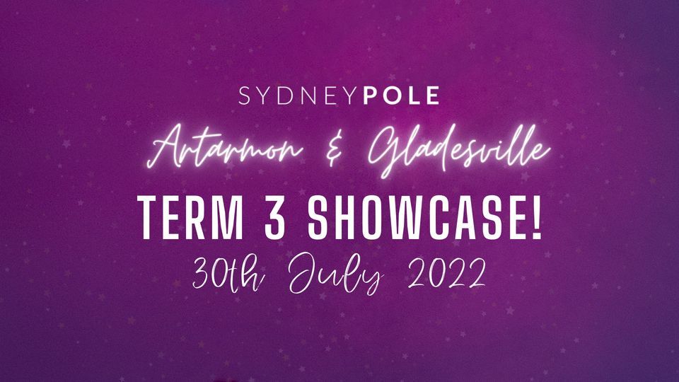 Sydney Pole Artarmon & Gladesville: Term 3 Showcase!\u2028\u2028