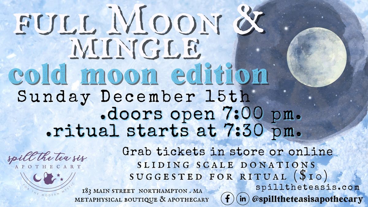Snow Full Moon -  Ritual & Social Gathering