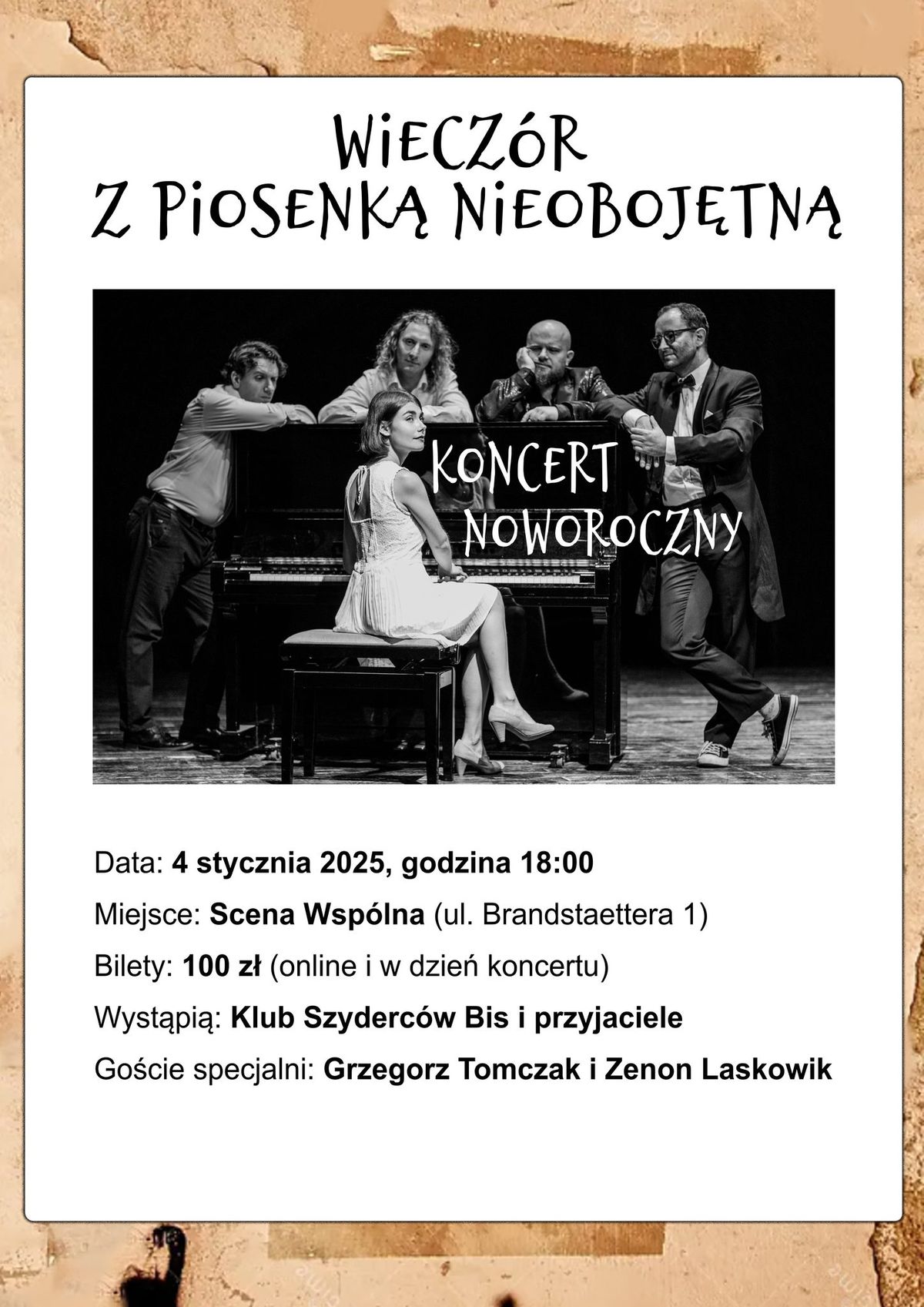 Koncert Noworoczny - 100 Wiecz\u00f3r z Piosenk\u0105 Nieoboj\u0119tn\u0105 na Bis