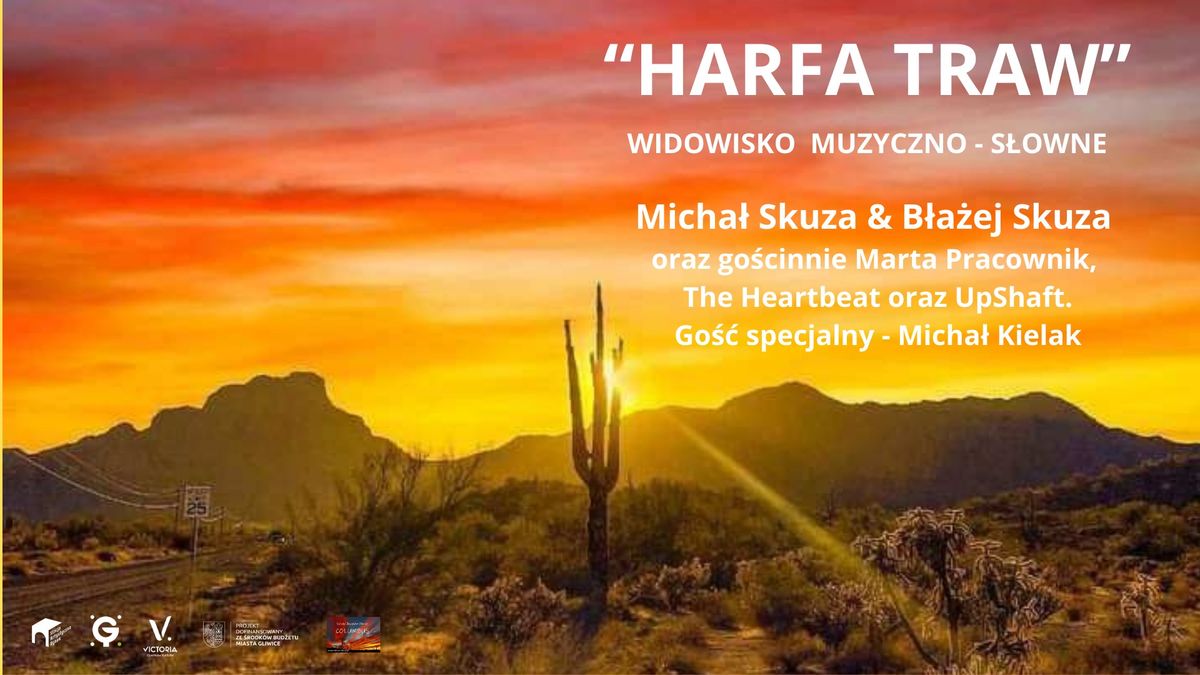 "HARFA TRAW" - widowisko muzyczno-s\u0142owne