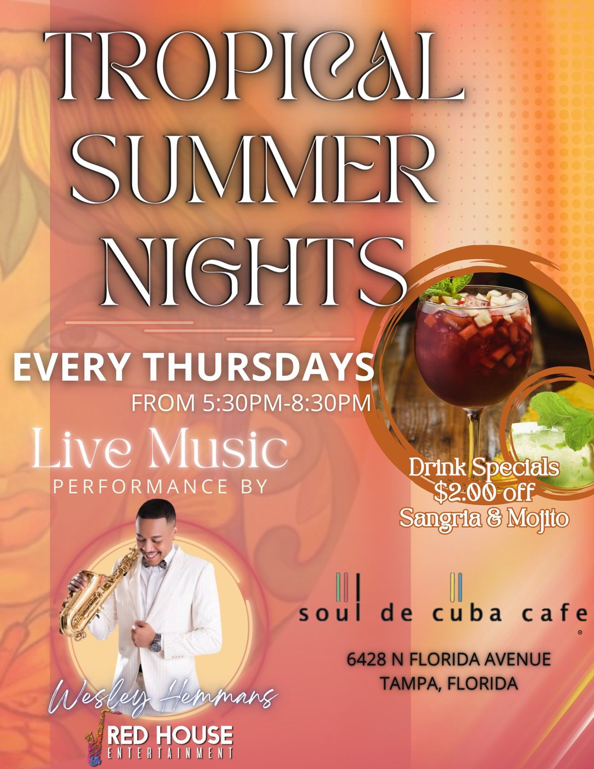 Saxman Wes Live at Soul de Cuba Cafe Seminole Heights