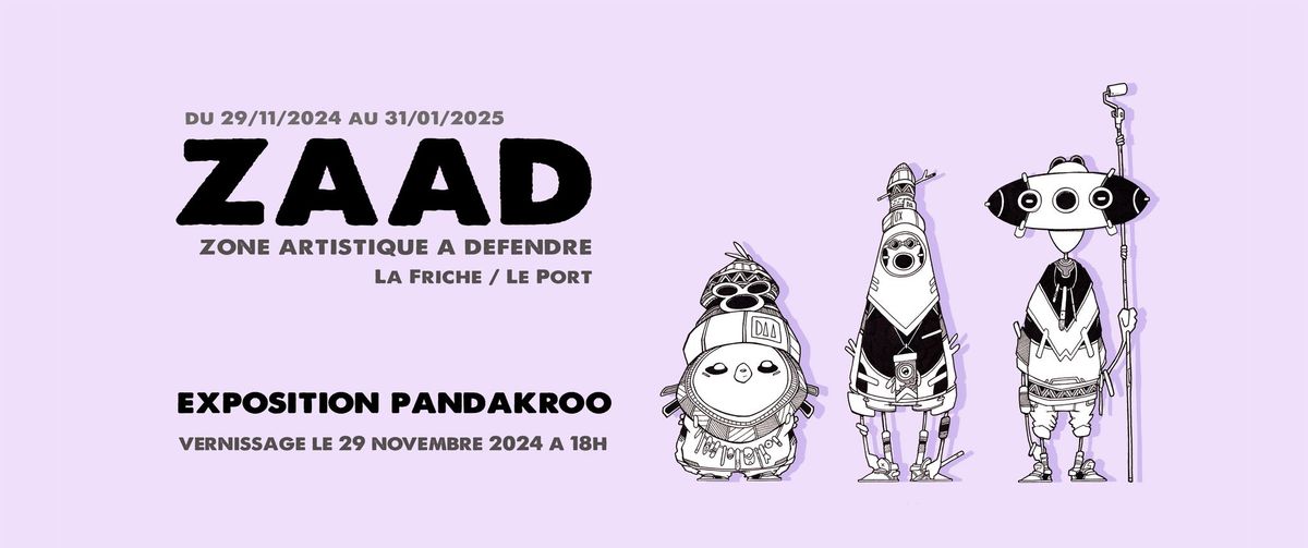 ZAAD, exposition PANDAKROO