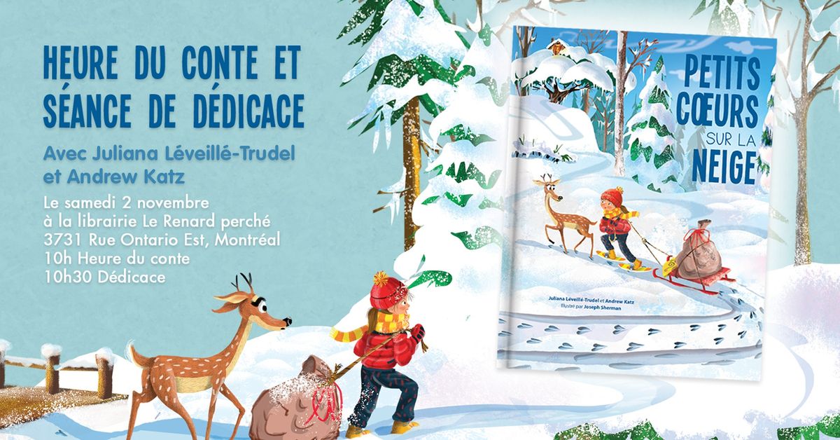 Heure du conte et S\u00e9ance de d\u00e9dicace - Petits Coeurs sur la Neige