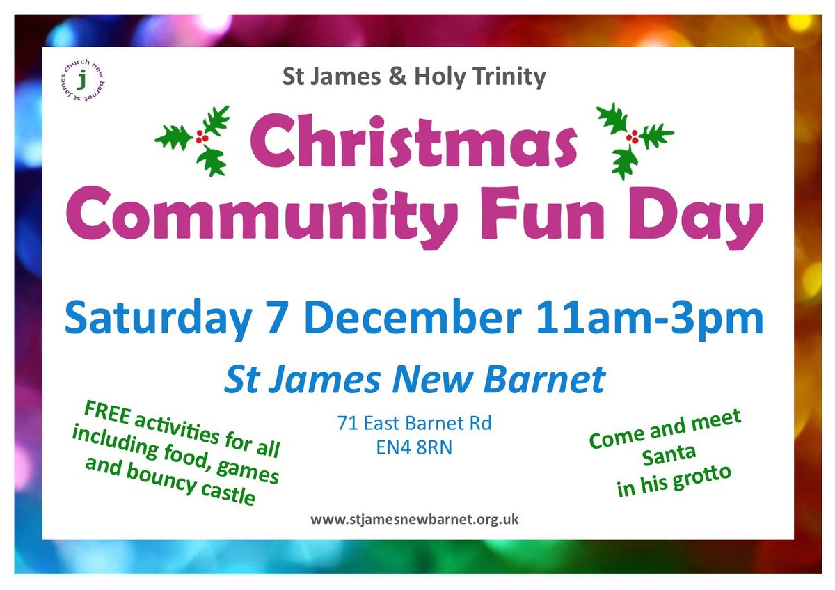 Community Fun Day for Christmas 2024 - St James New Barnet