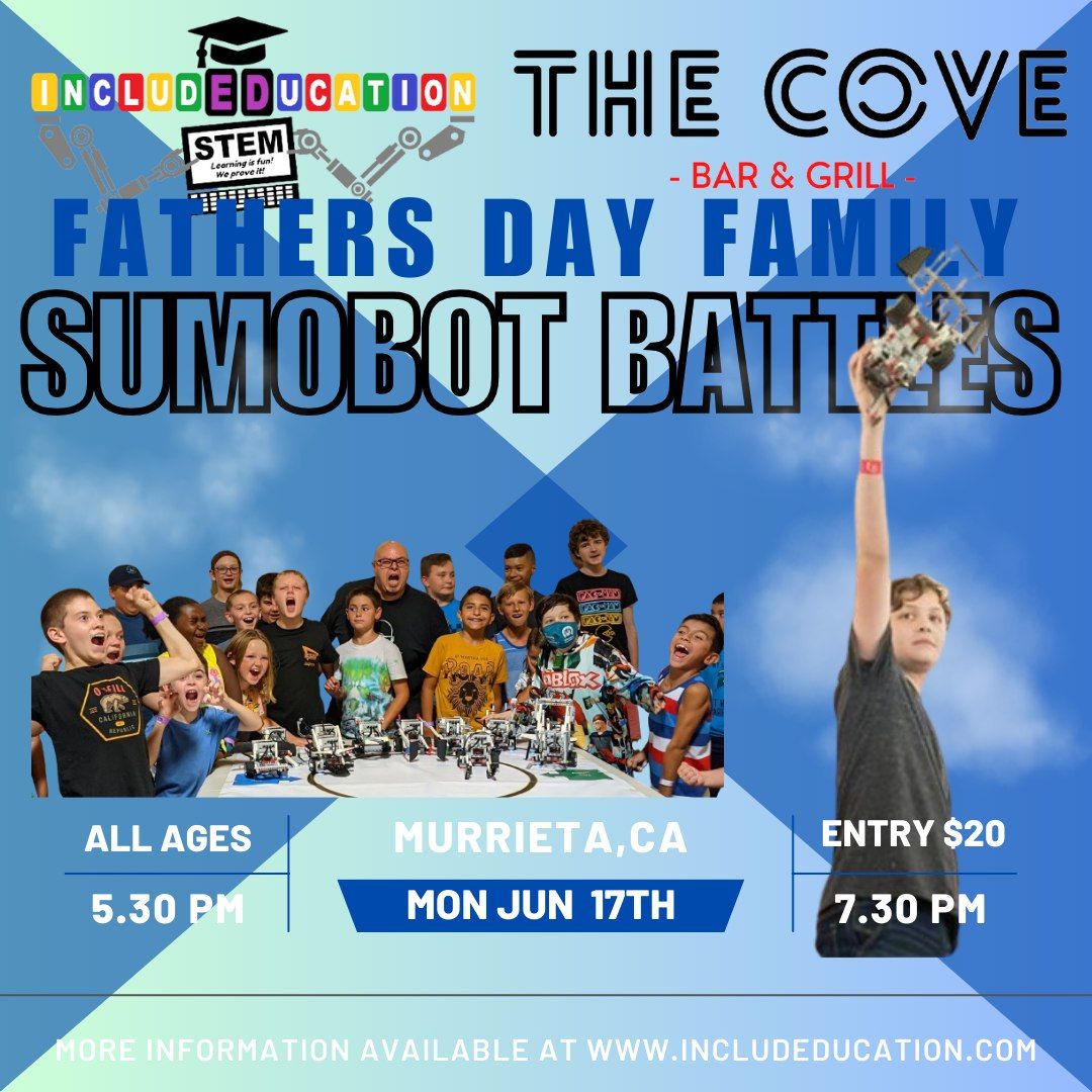 Father's Day Family SumoBot Battle in Murrieta