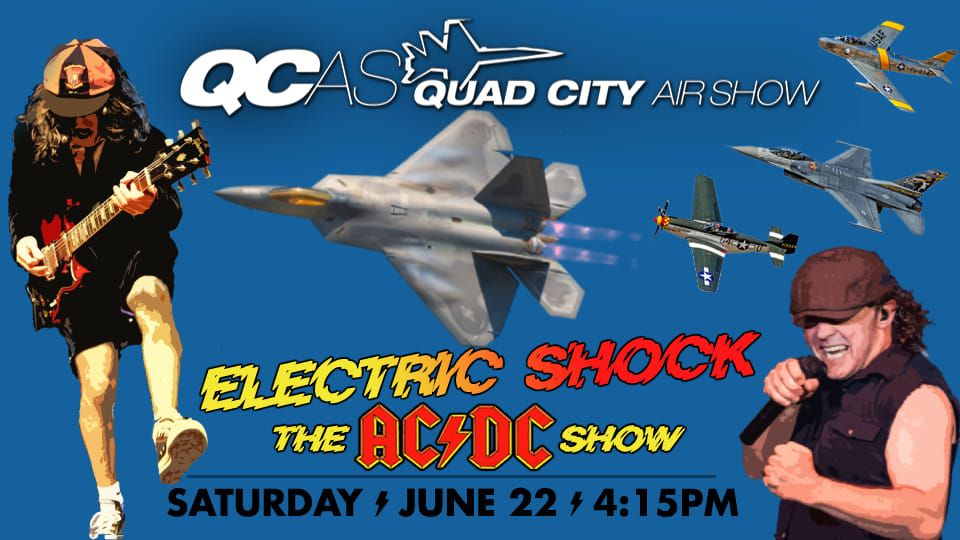 Electric Shock The AC\/DC Show at the Quad City Air Show!