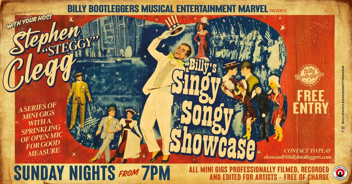 SINGY SONGY SHOWCASE - LIVE - Mini Gigs &amp; Open Mic