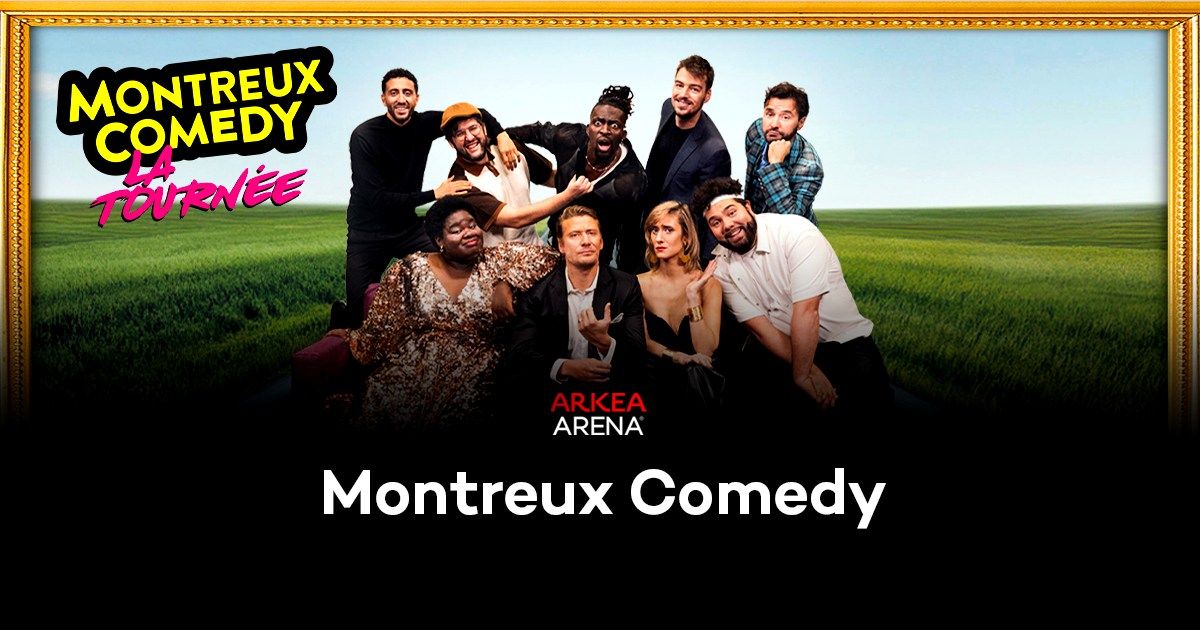 Montreux Comedy - La Tourn\u00e9e