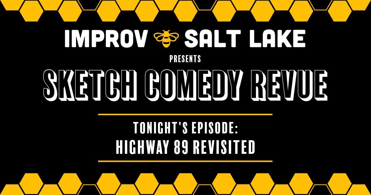 Improv Salt Lake at the Alliance - Sketch Comedy Revue