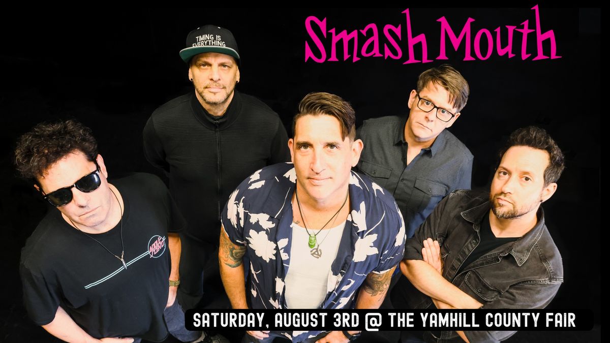 Smash Mouth - 2024 Yamhill County Fair & Rodeo 