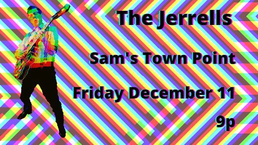 The Jerrells, Sam's Town Point