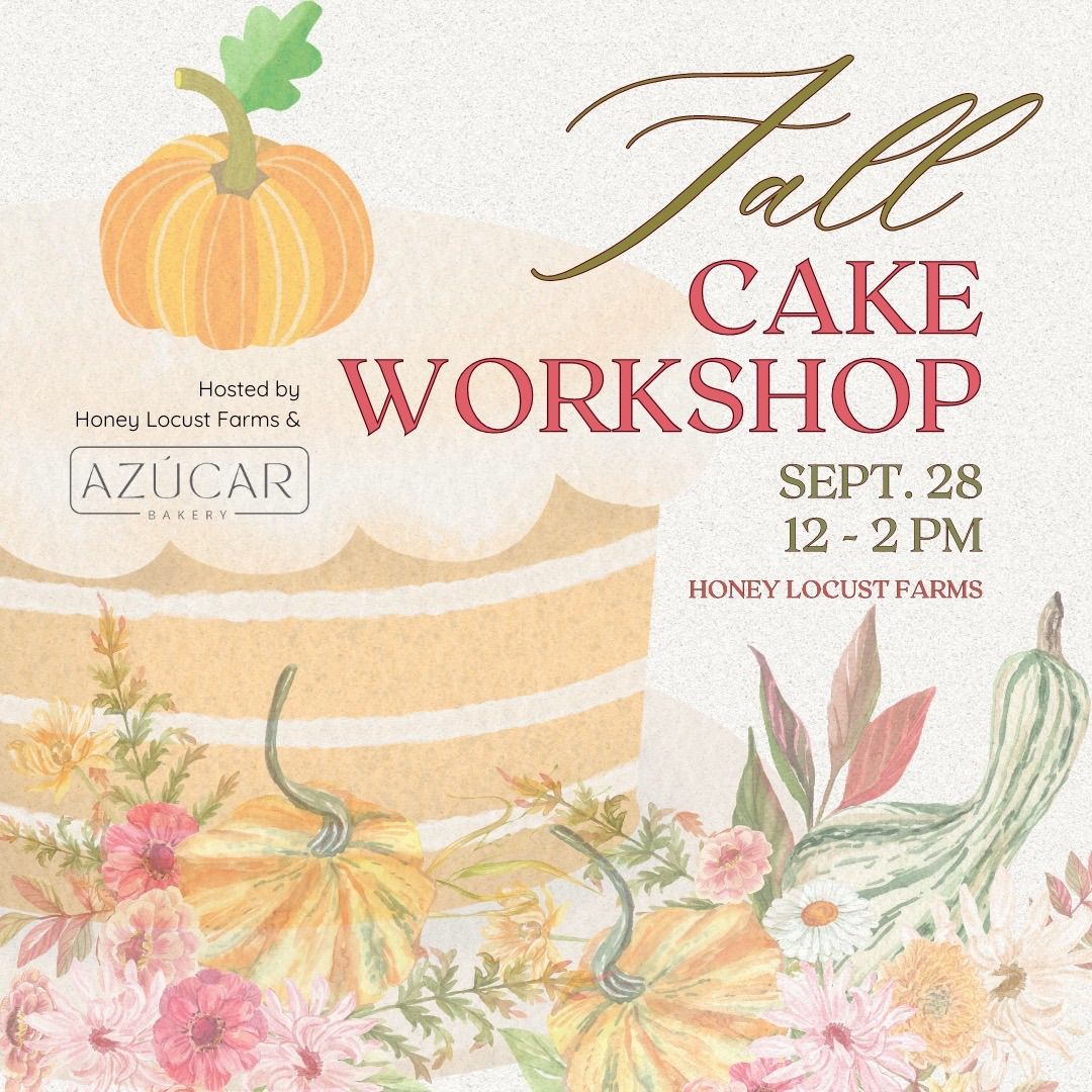 Fall Cake Workshop 