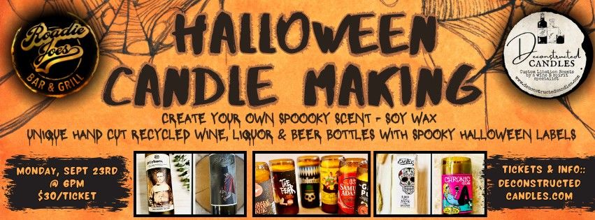 Halloween Candle Making @ ROADIE JOE'S - Salisbury MD - Mon. 9\/23