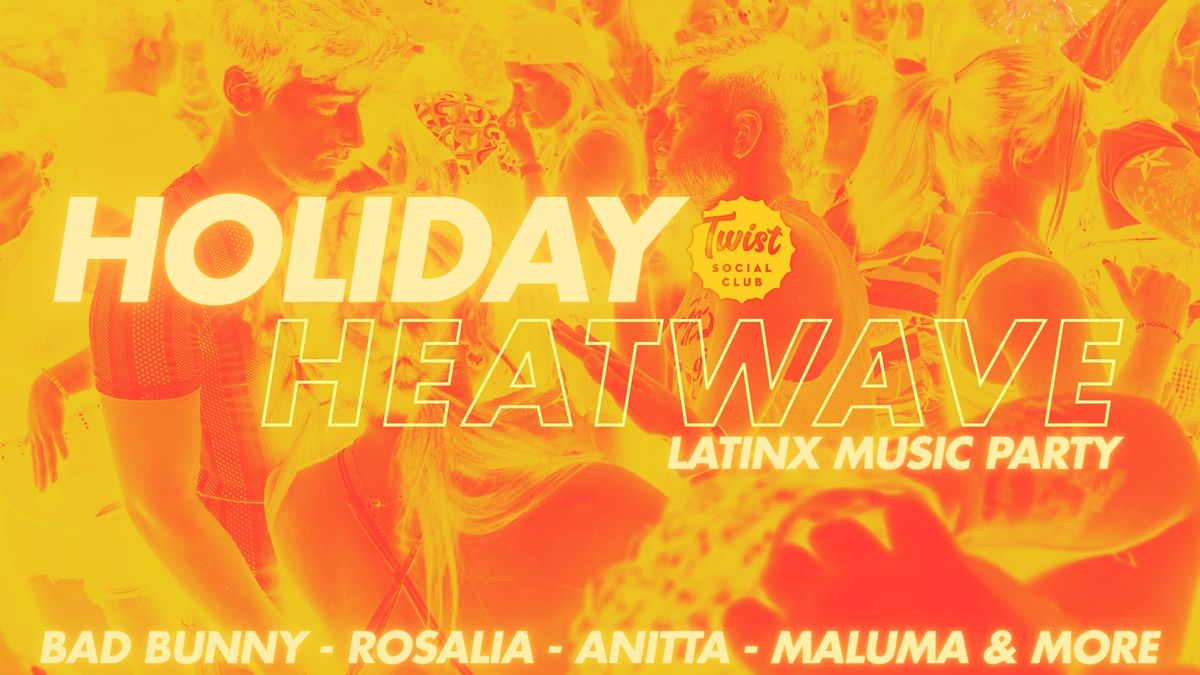 Holiday Heatwave